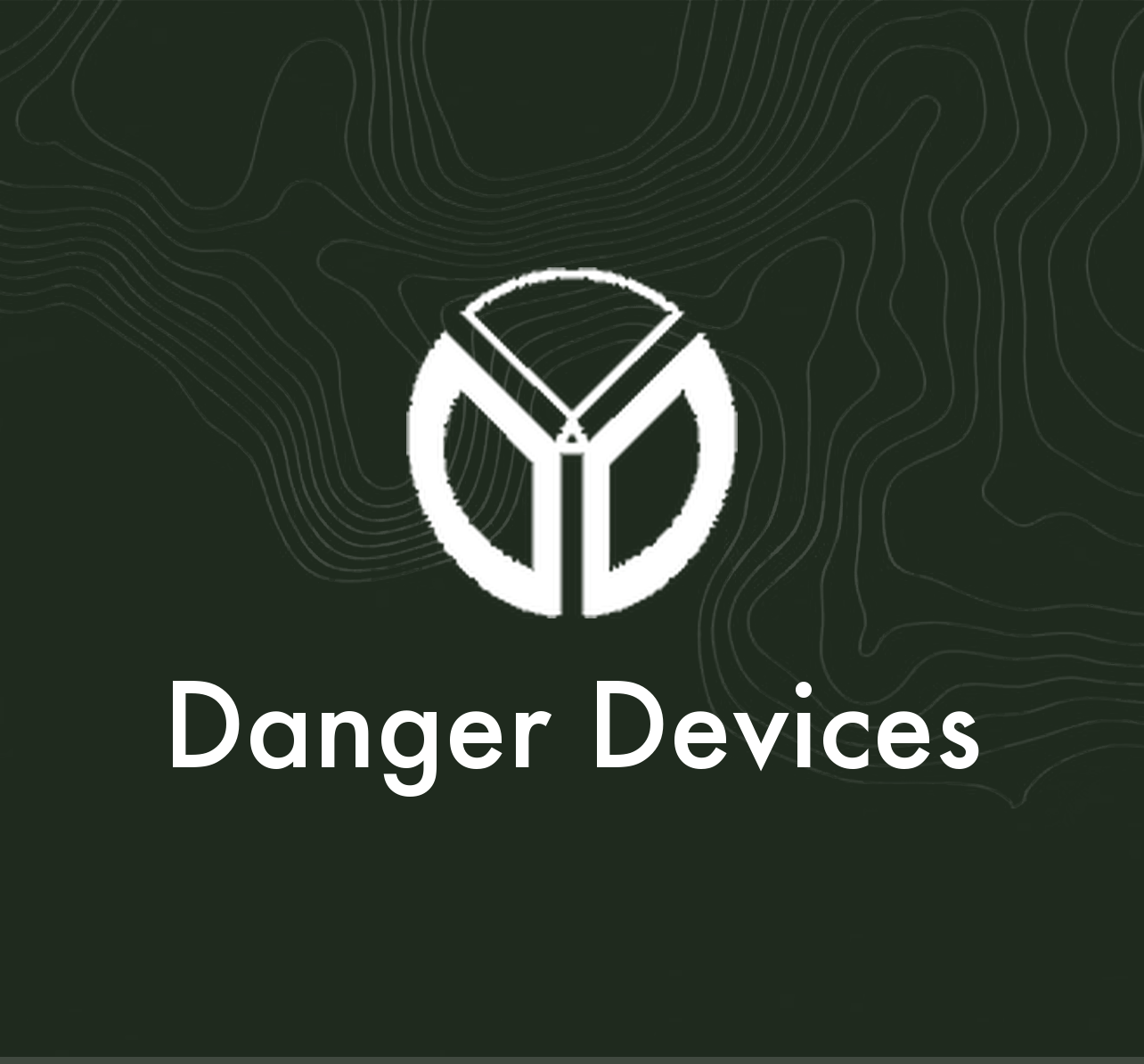 Danger Devices